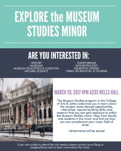 Museum Studies Info Session @ A203, Wells Hall | East Lansing | Michigan | United States