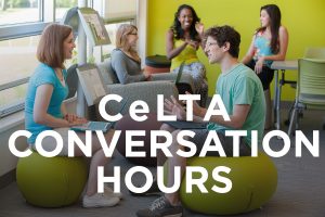 Chinese Conversation Hour @ CeLTA B135 Wells Hall 