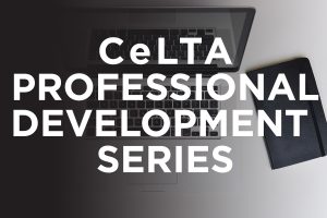 CeLTA grant updates: Language Proficiency Flagship and LCTL Partnership @ B135 Wells Hall