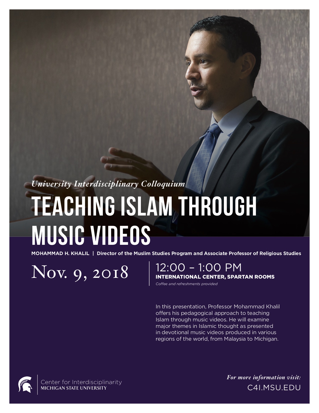 Teaching Islam through Music Videos @ International Center, Spartan Rooms | East Lansing | Michigan | United States