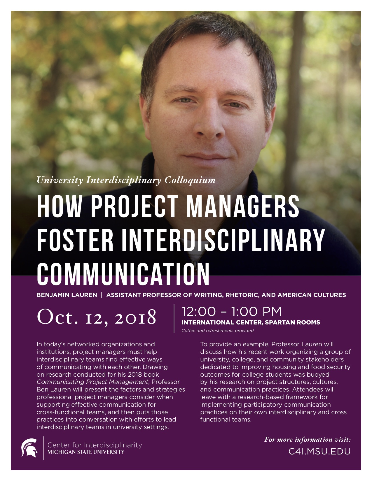 How Project Managers Foster Interdisciplinary Communication @ International Center, Spartan Rooms | East Lansing | Michigan | United States