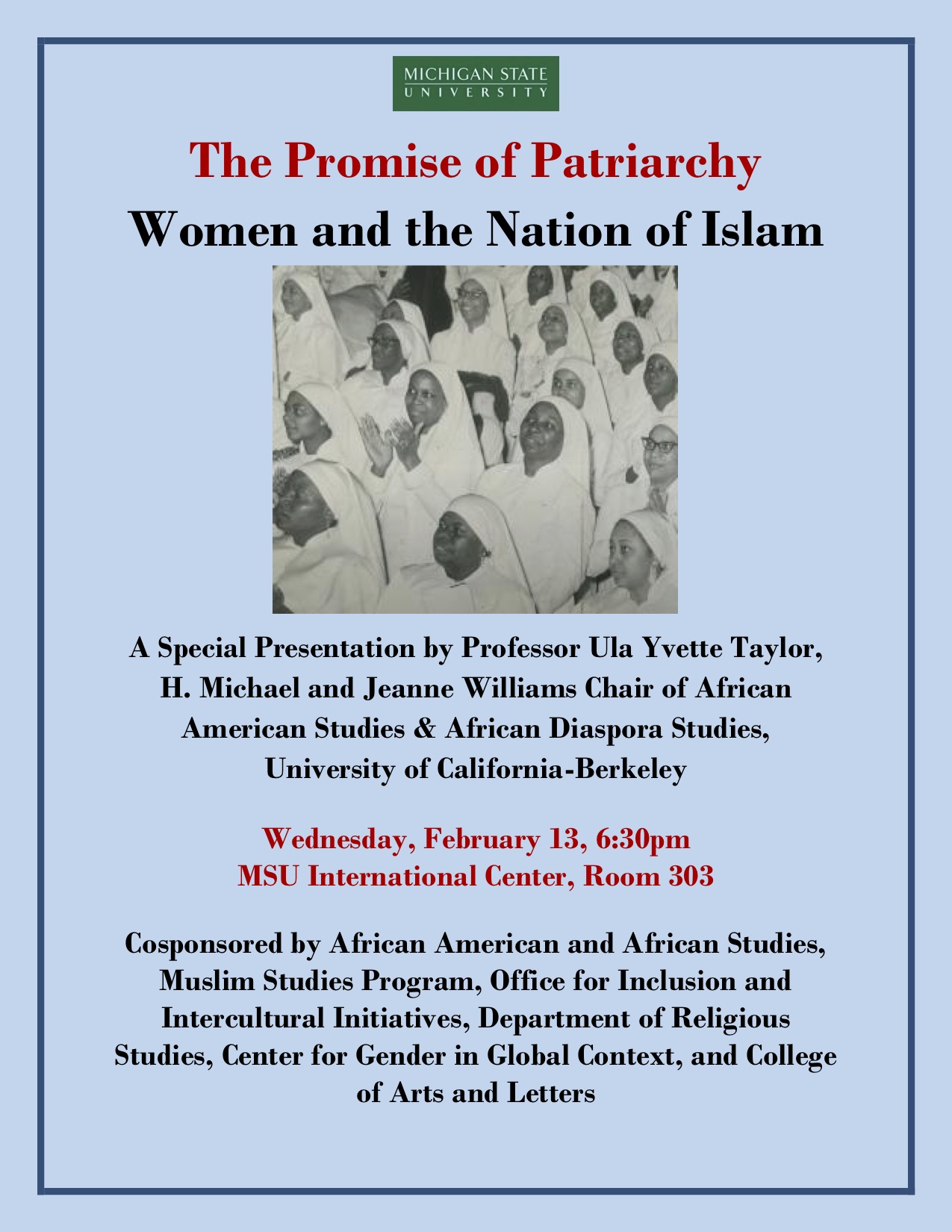 The Promise of Patriarchy: Women and the Nation of Islam @ MSU International Center, Room 303 | East Lansing | Michigan | United States