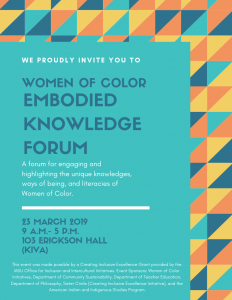 Women of Color Embodied Knowledge Forum @ Erickson Hall KIVA (Room 103) | East Lansing | Michigan | United States