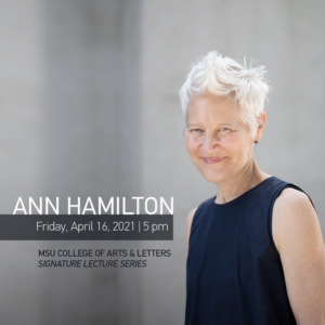 Ann Hamilton Signature Lecture @ Virtual on Zoom